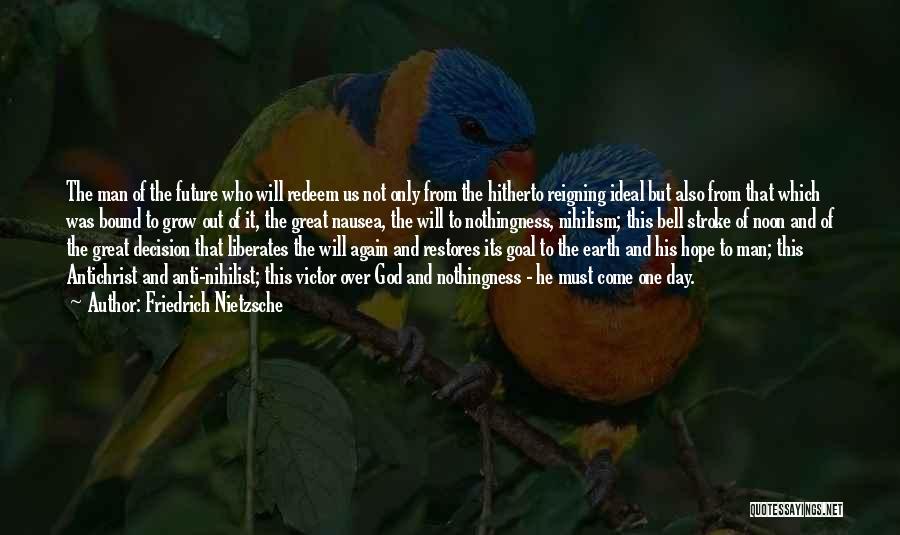 Best Anti God Quotes By Friedrich Nietzsche