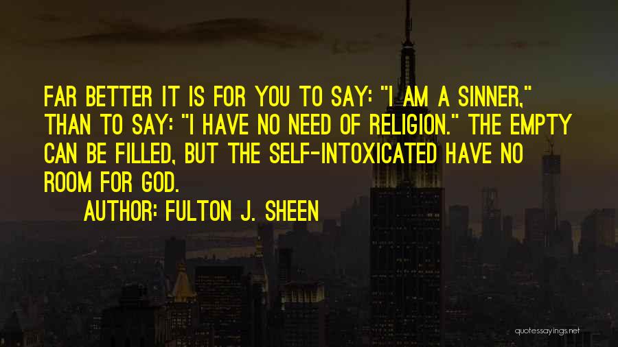 Best Anti God Quotes By Fulton J. Sheen