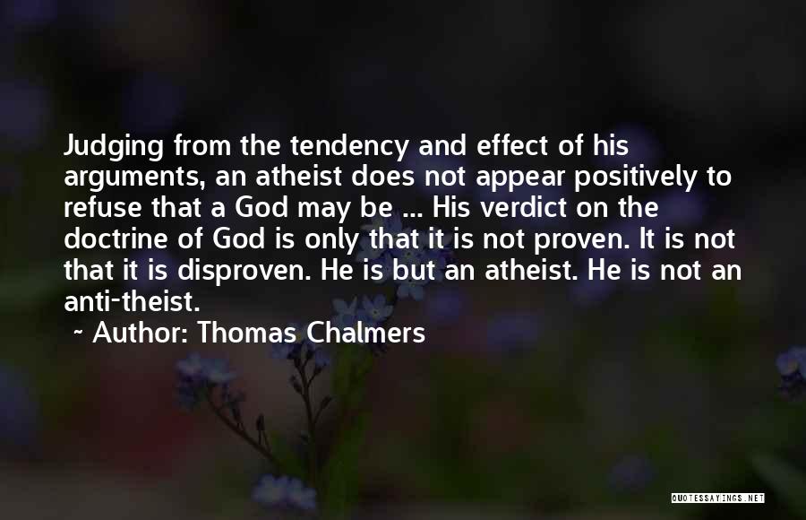 Best Anti God Quotes By Thomas Chalmers