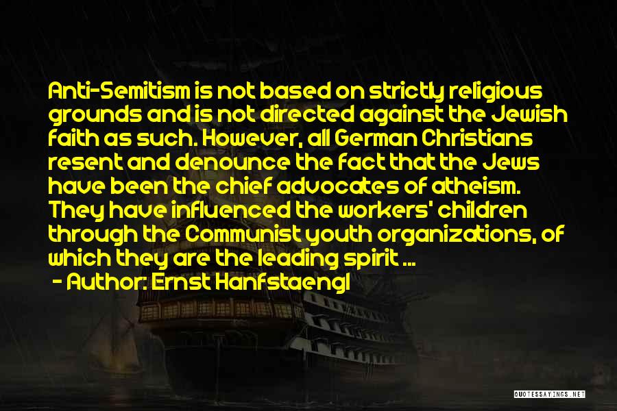 Best Anti Religious Quotes By Ernst Hanfstaengl