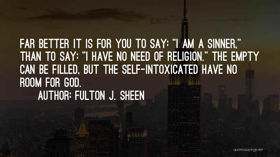 Best Anti Religious Quotes By Fulton J. Sheen