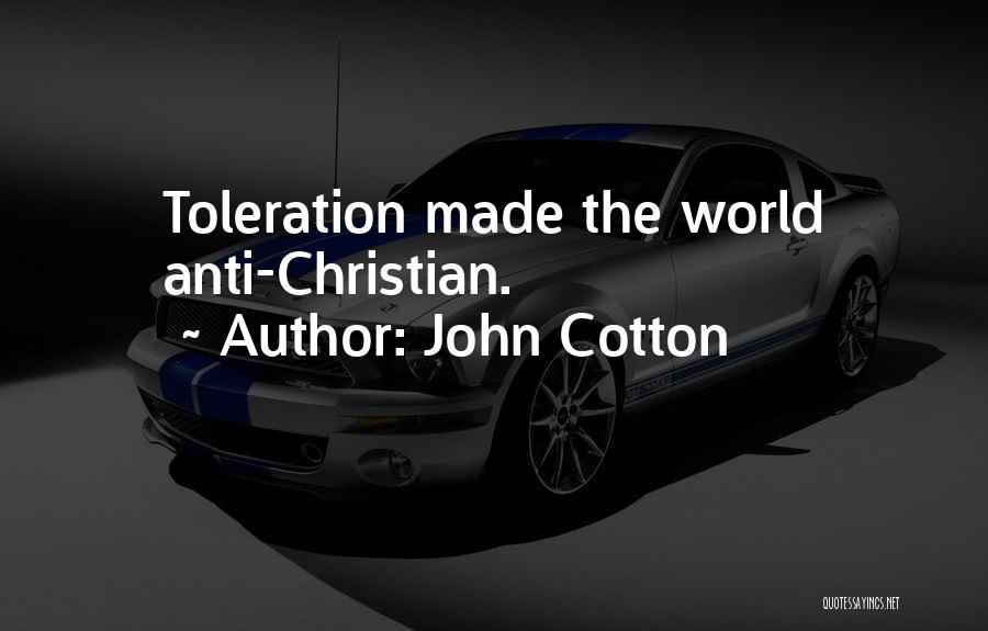 Best Anti Religious Quotes By John Cotton