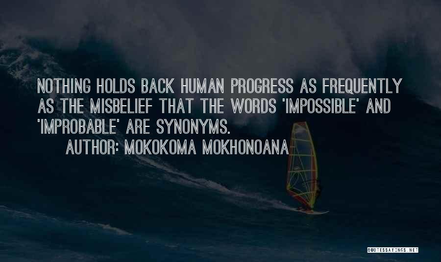 Best Aphorism Quotes By Mokokoma Mokhonoana