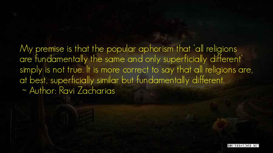 Best Aphorism Quotes By Ravi Zacharias