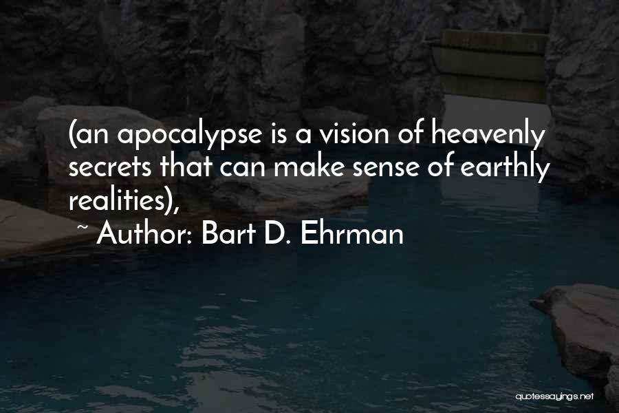 Best Apocalypse Quotes By Bart D. Ehrman