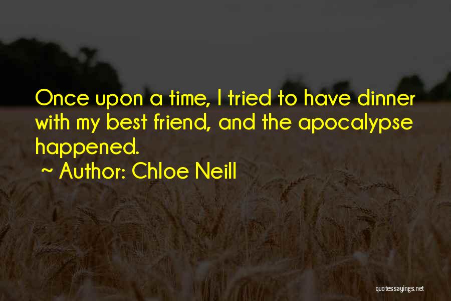 Best Apocalypse Quotes By Chloe Neill
