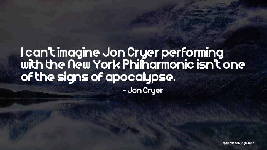 Best Apocalypse Quotes By Jon Cryer Best Apocalypse Quotes By Jon Cryer