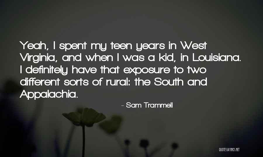 Best Appalachia Quotes By Sam Trammell Best Appalachia Quotes By Sam Trammell