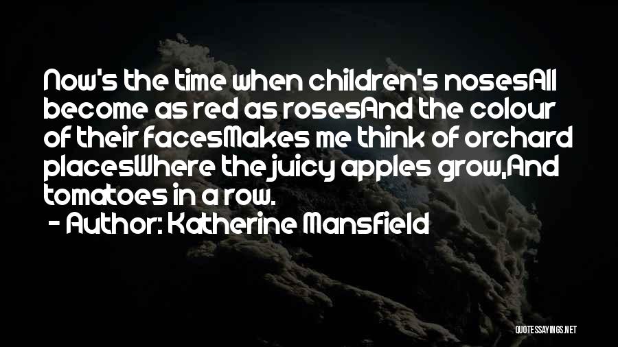 Best Apples Quotes By Katherine Mansfield