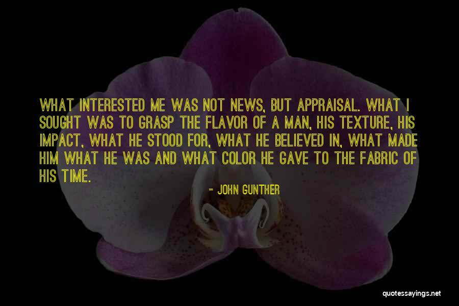 Best Appraisal Quotes By John Gunther Best Appraisal Quotes By John Gunther