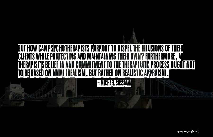 Best Appraisal Quotes By Michael Sussman Best Appraisal Quotes By Michael Sussman