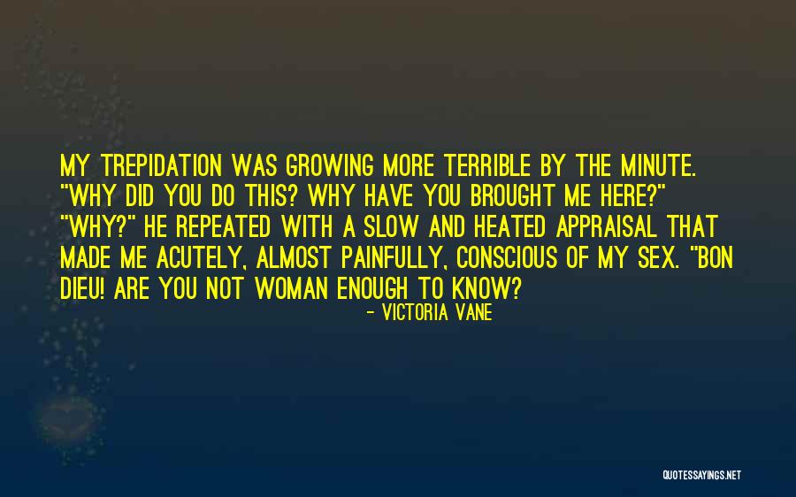Best Appraisal Quotes By Victoria Vane Best Appraisal Quotes By Victoria Vane