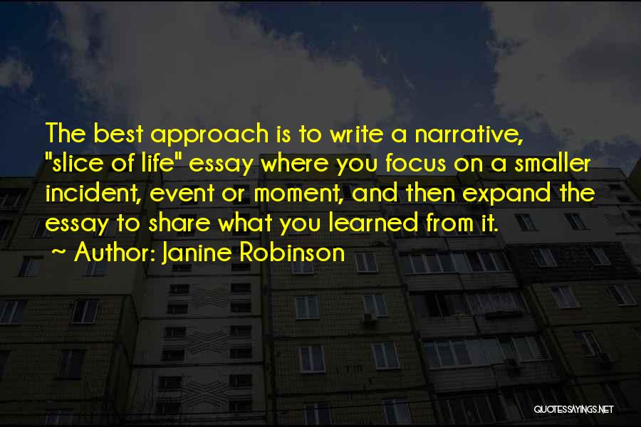 Best Approach Quotes By Janine Robinson