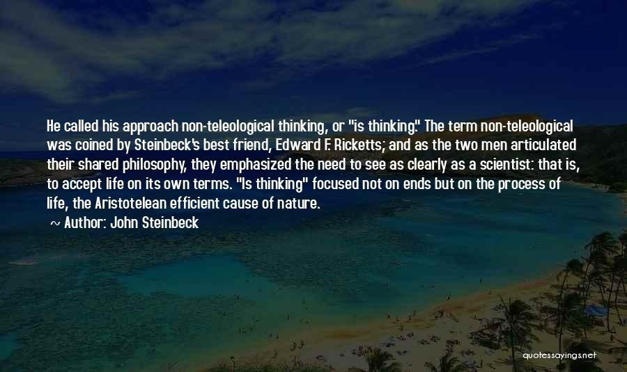 Best Approach Quotes By John Steinbeck