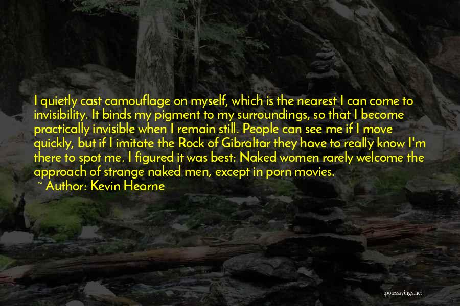 Best Approach Quotes By Kevin Hearne