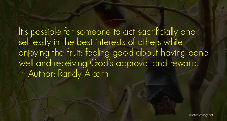 Best Approval Quotes By Randy Alcorn