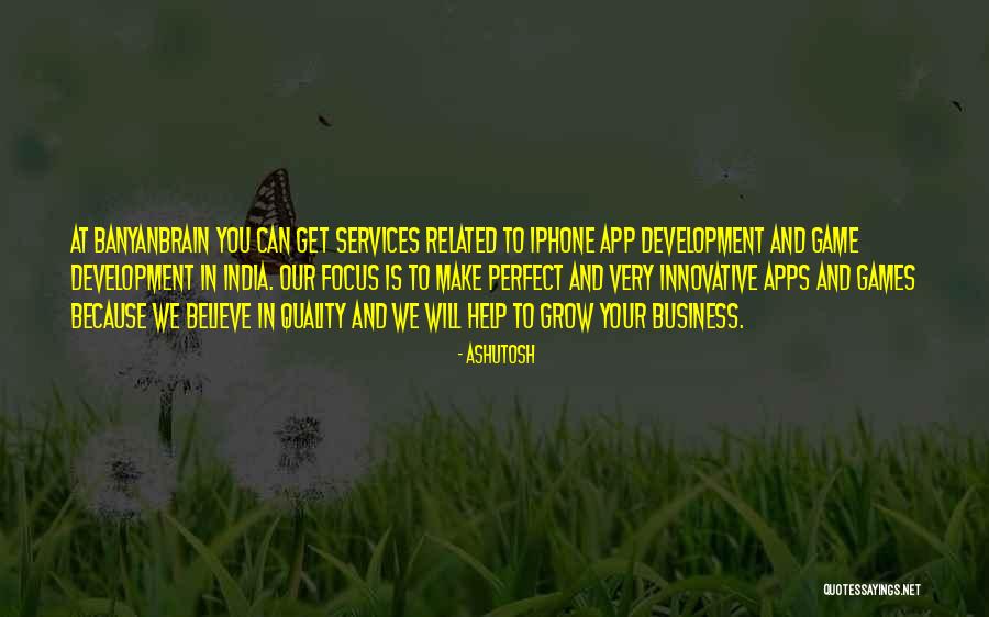 Best Apps For Business Quotes By Ashutosh Best Apps For Business Quotes By Ashutosh