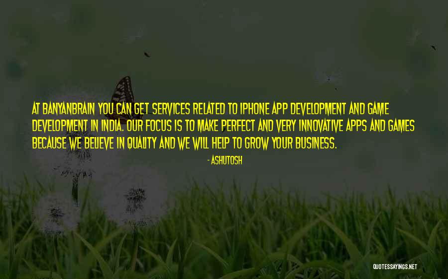 Best Apps For Business Quotes By Ashutosh