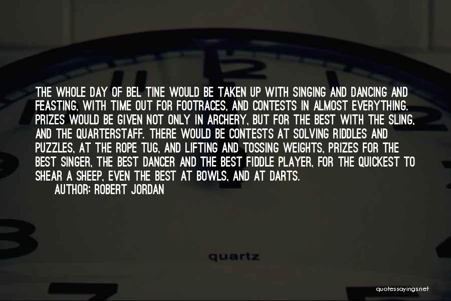 Best Archery Quotes By Robert Jordan
