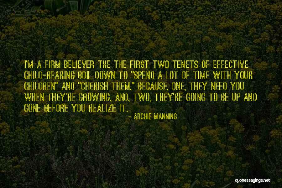 Best Archie Manning Quotes By Archie Manning Best Archie Manning Quotes By Archie Manning