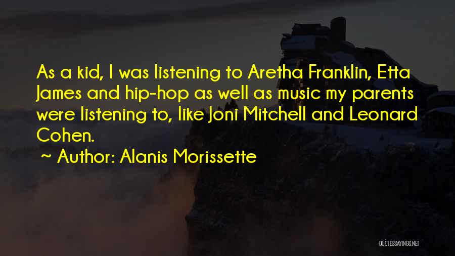 Best Aretha Franklin Quotes By Alanis Morissette