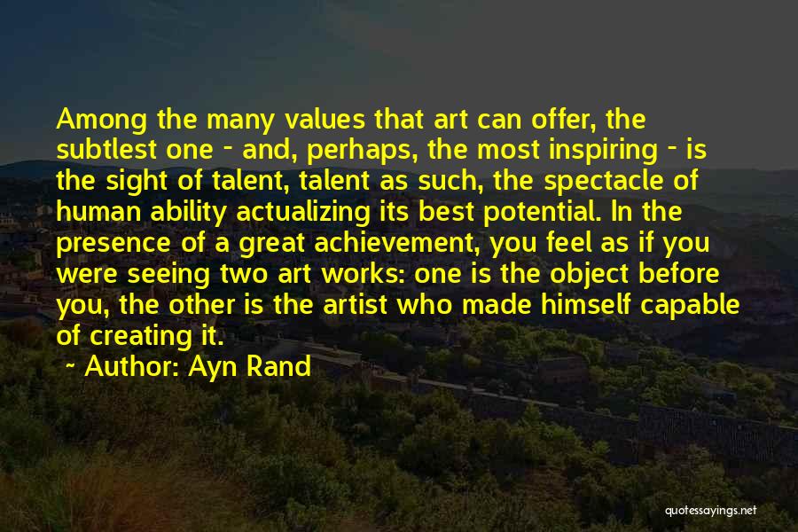 Best Art Artist Quotes By Ayn Rand