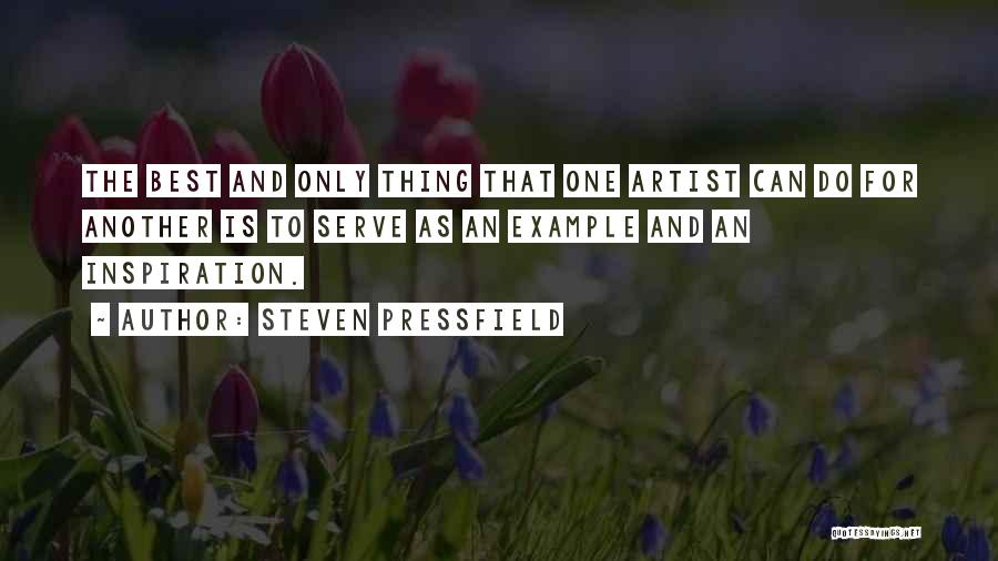 Best Art Artist Quotes By Steven Pressfield