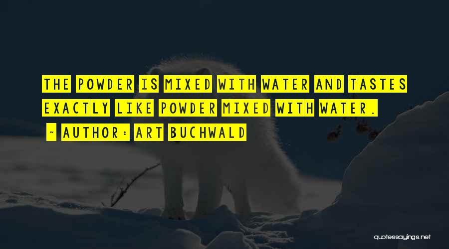 Best Art Buchwald Quotes By Art Buchwald