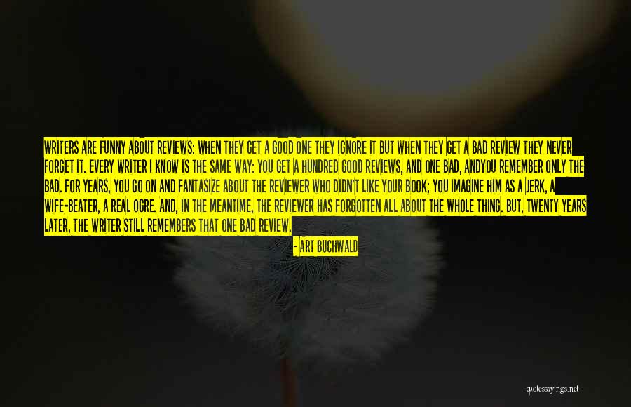 Best Art Buchwald Quotes By Art Buchwald Best Art Buchwald Quotes By Art Buchwald