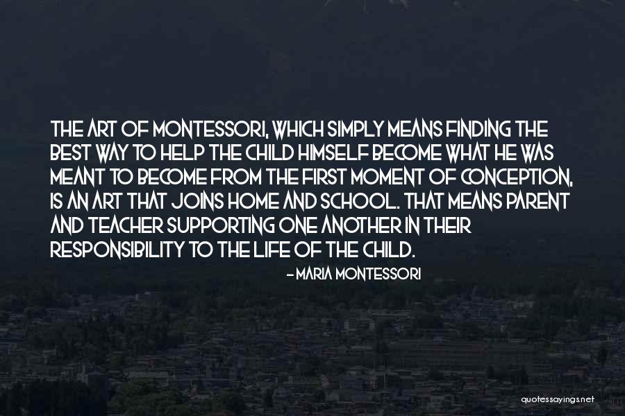 Best Art Teacher Quotes By Maria Montessori Best Art Teacher Quotes By Maria Montessori