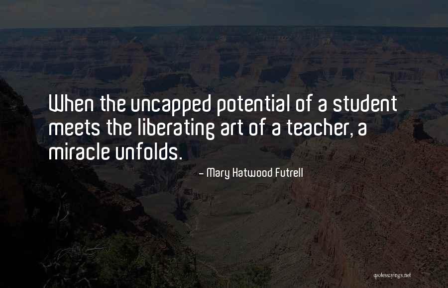 Best Art Teacher Quotes By Mary Hatwood Futrell Best Art Teacher Quotes By Mary Hatwood Futrell