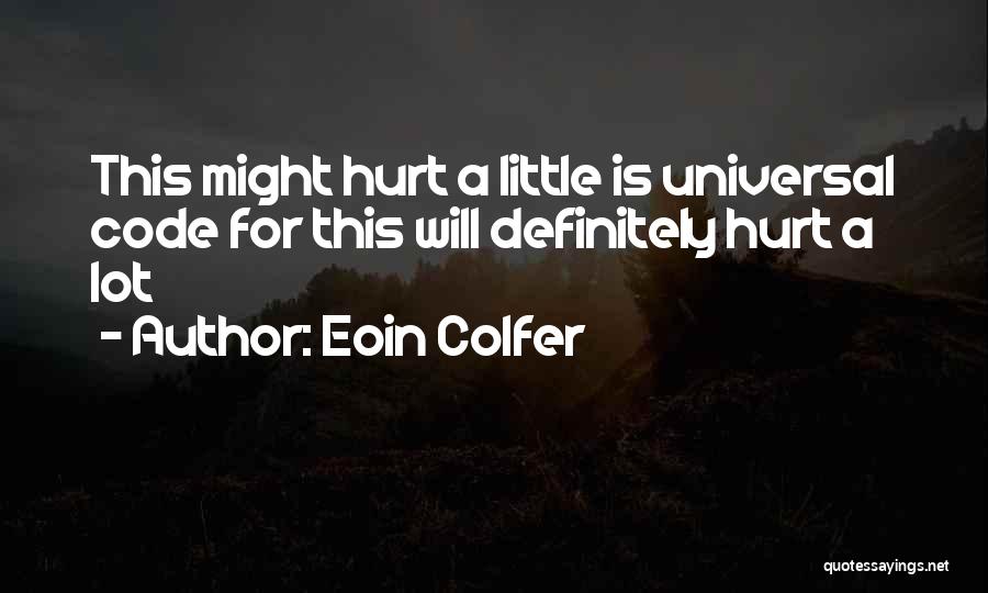 Best Artemis Fowl Quotes By Eoin Colfer