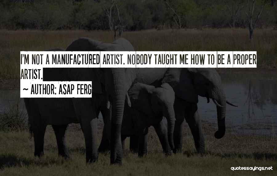 Best Asap Ferg Quotes By ASAP Ferg