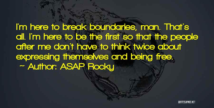 Best Asap Rocky Quotes By ASAP Rocky