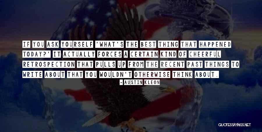 Best Ask.fm Quotes By Austin Kleon Best Ask.fm Quotes By Austin Kleon