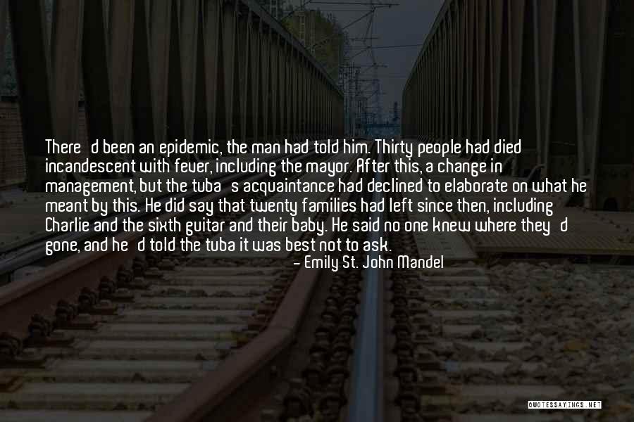 Best Ask.fm Quotes By Emily St. John Mandel Best Ask.fm Quotes By Emily St. John Mandel