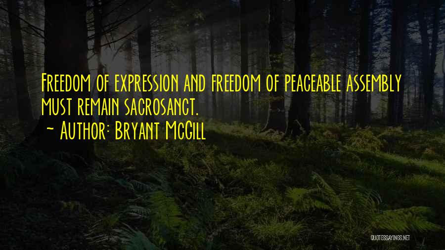 Best Assembly Quotes By Bryant McGill