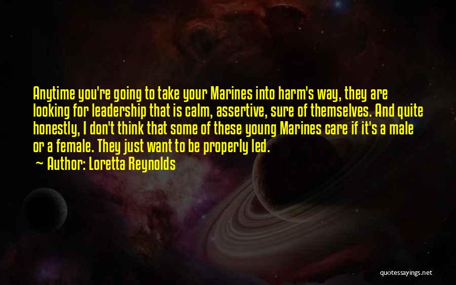 Best Assertive Quotes By Loretta Reynolds