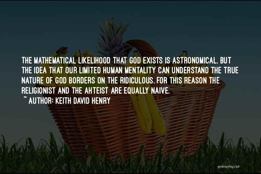 Best Astronomical Quotes By Keith David Henry