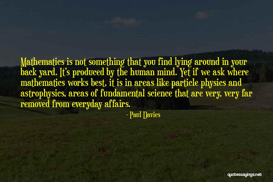 Best Astrophysics Quotes By Paul Davies Best Astrophysics Quotes By Paul Davies