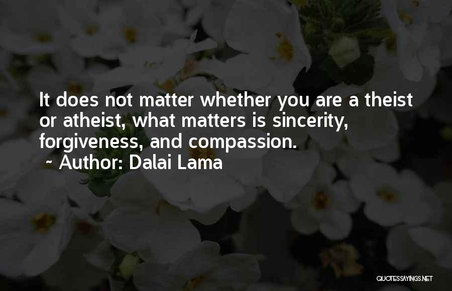 Best Atheist Quotes By Dalai Lama