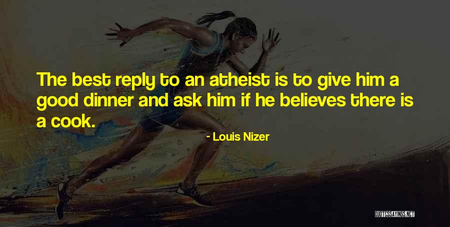 Best Atheist Quotes By Louis Nizer