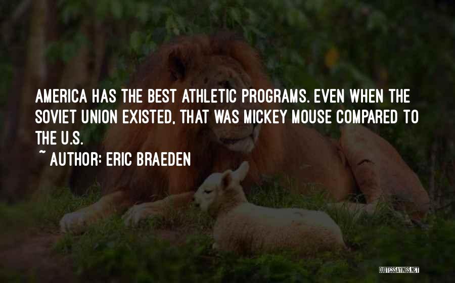 Best Athletic Quotes By Eric Braeden