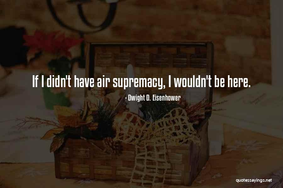 Best Atreyu Lyric Quotes By Dwight D. Eisenhower Best Atreyu Lyric Quotes By Dwight D. Eisenhower