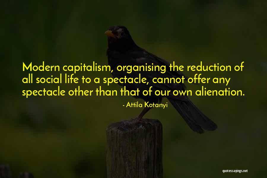 Best Attila Quotes By Attila Kotanyi Best Attila Quotes By Attila Kotanyi