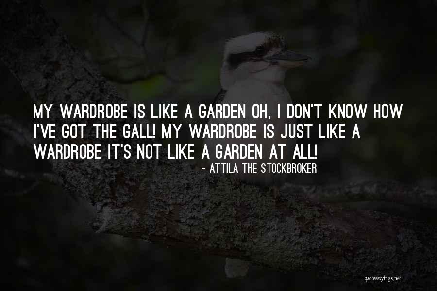 Best Attila Quotes By Attila The Stockbroker Best Attila Quotes By Attila The Stockbroker