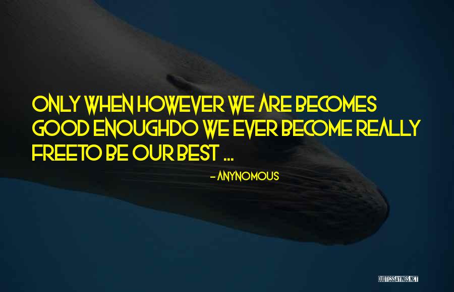 Best Attitude Quotes By Anynomous Best Attitude Quotes By Anynomous
