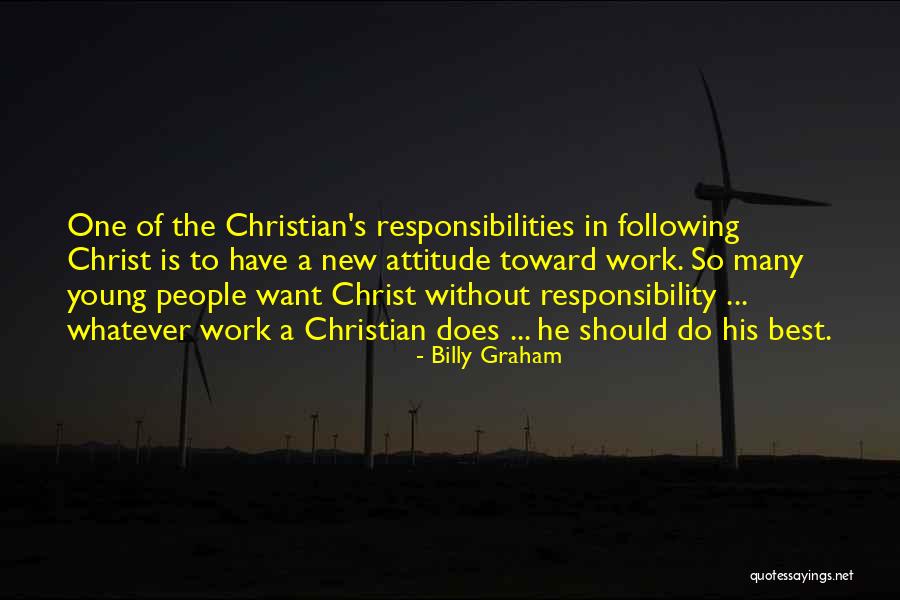 Best Attitude Quotes By Billy Graham Best Attitude Quotes By Billy Graham