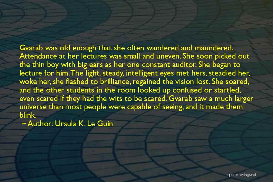 Best Auditor Quotes By Ursula K. Le Guin