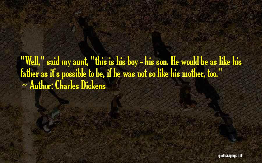 Best Aunt Funny Quotes By Charles Dickens